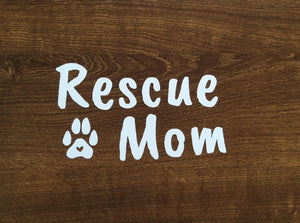 Custom 15cm Rescue Dog Mom Sticker - Pack of 4